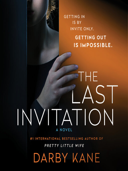 Title details for The Last Invitation by Darby Kane - Available
